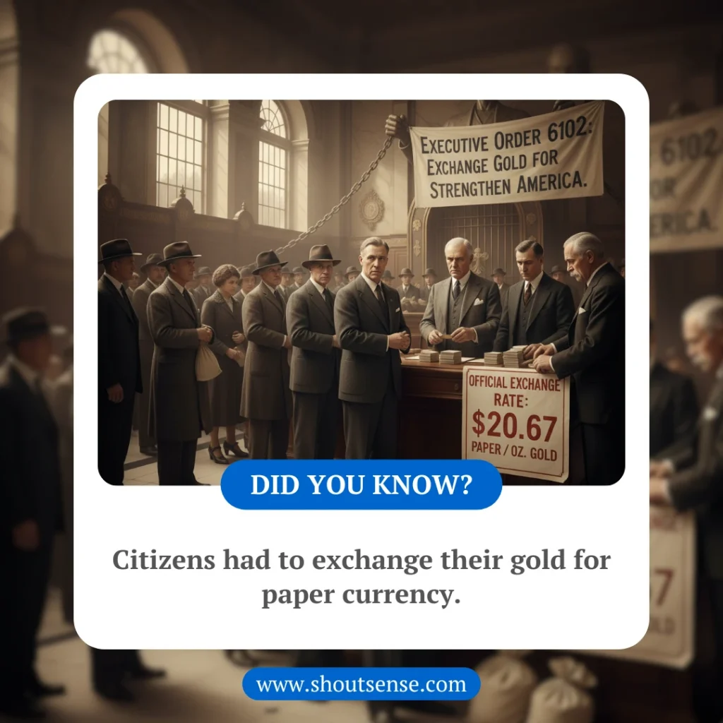 Citizens Had To Exchange Their Gold For Paper Currency 1024x1024
